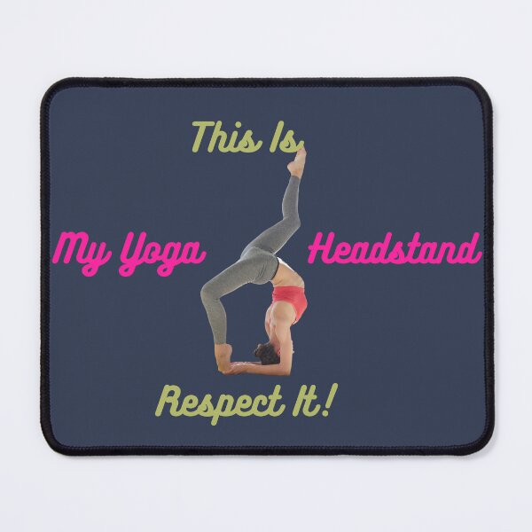 Item preview, This Is My Yoga Headstand designed and sold by SolSel ⭐⭐⭐⭐⭐.