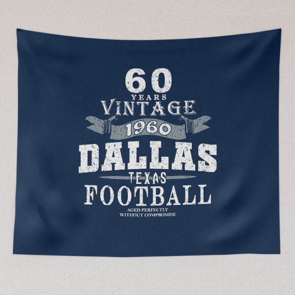 Item preview, Dallas Football Fan - Classic Vintage 1960 Throwback designed and sold by doiron3525.