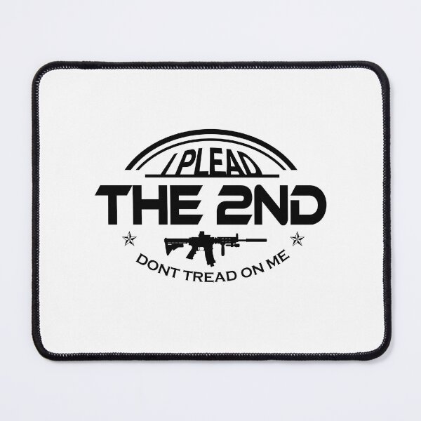 Item preview, I Plead 2nd Don't Tread on me Military Firearm Funny designed and sold by 9un5.
