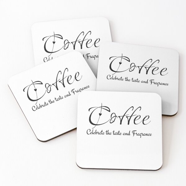 Item preview, Coffee Celebrate the taste and Fragrance designed and sold by ActRightToday.