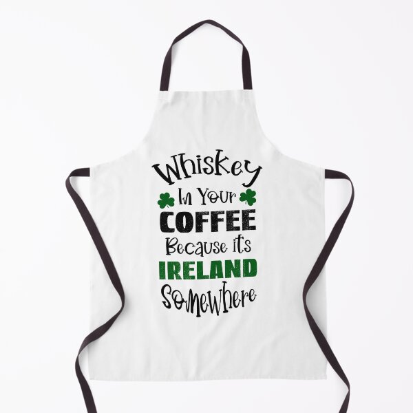 Item preview, Whiskey In Your Coffee, Ireland Somewhere designed and sold by SportyDogShop.