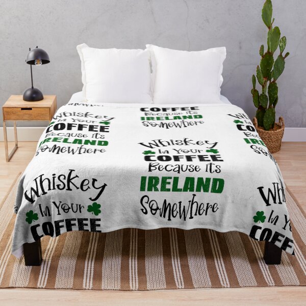 Item preview, Whiskey In Your Coffee, Ireland Somewhere designed and sold by SportyDogShop.