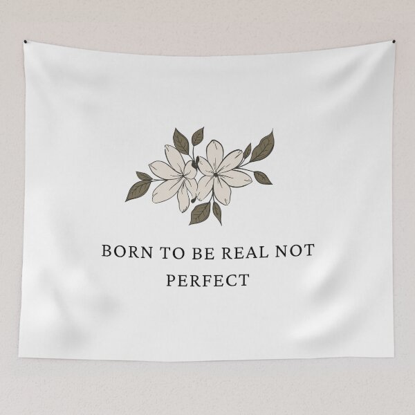 Item preview, born to be real not perfect designed and sold by laiil.