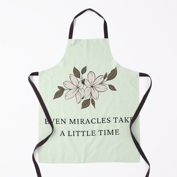 Item preview, even miracles take a little time designed and sold by laiil.