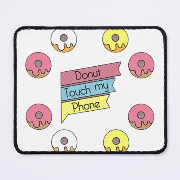 Item preview, Donut Touch My Phone designed and sold by Ala Muk.