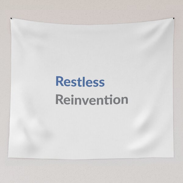 Item preview, Restless Reinvention designed and sold by UXUI-LAB.