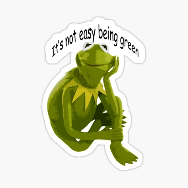 "Its not easy being green kermit the frog Classic TShirt" Sticker for