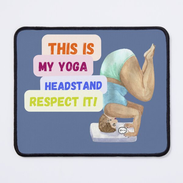 Item preview, This Is My Yoga Headstand designed and sold by SolSel ⭐⭐⭐⭐⭐.