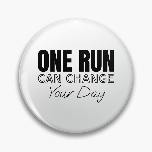 Item preview, One run can change your day designed and sold by Minimalist Quotes and Sayings.