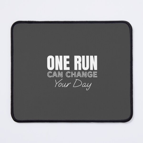 Item preview, One run can change your day designed and sold by Minimalist Quotes and Sayings.