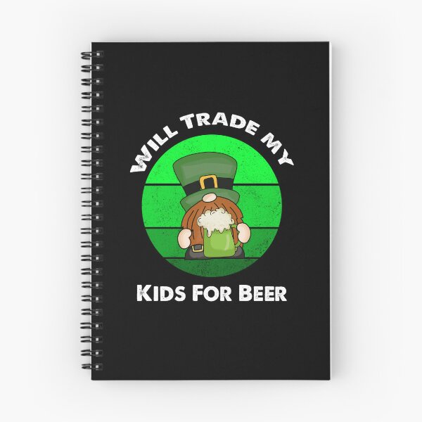 Item preview, Will Trade Kids For Beer, Funny Irish Gnome Saying designed and sold by SportyDogShop.