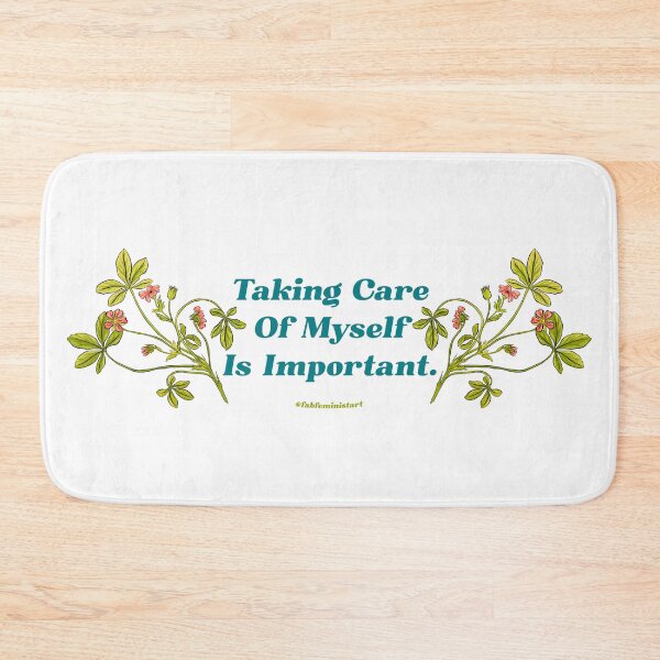 Item preview, Taking Care Of Myself Is Important designed and sold by fabfeminist.