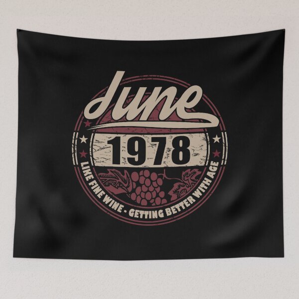 Item preview, Like Fine Wine - Birthday June 1978 designed and sold by MoonsmileProd.