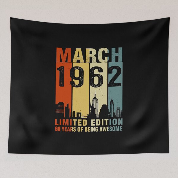 Item preview, March 1962 Limited Edition 60 Years Of Being Awesome Vintage designed and sold by AraJordeStore.