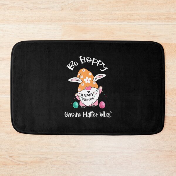 Item preview, Be Hoppy Gnome Matter What, Be Hoppy designed and sold by SportyDogShop.
