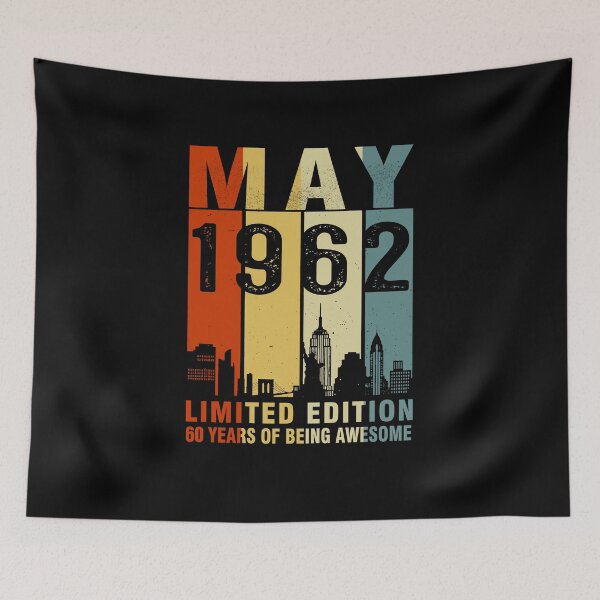 Item preview, May 1962 Limited Edition 60 Years Of Being Awesome Vintage designed and sold by AraJordeStore.