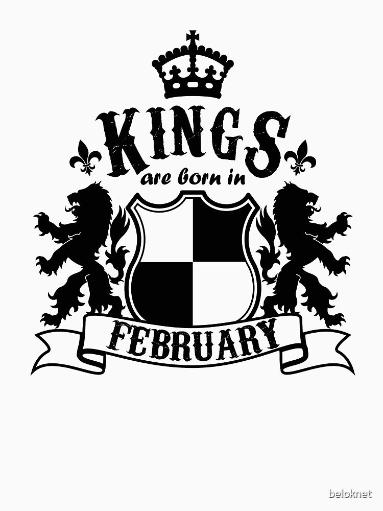 Kings are born in February by beloknet