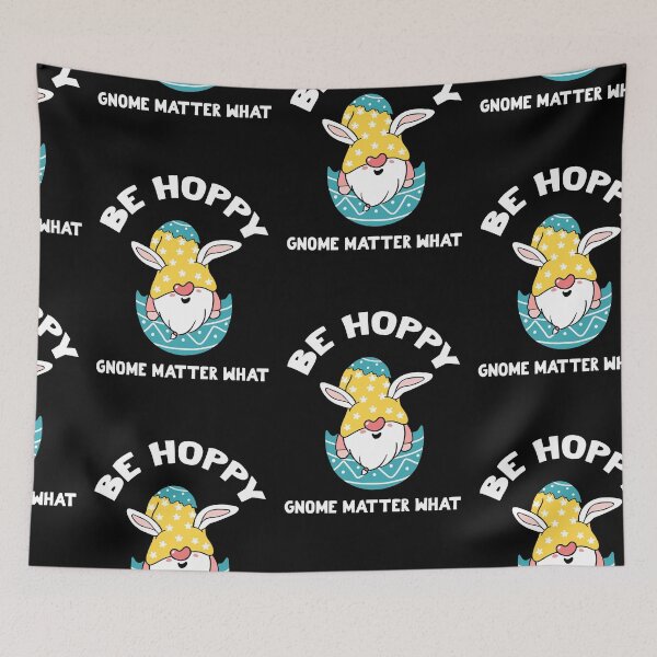 Item preview, Be Hoppy Gnome Matter What, Be Hoppy designed and sold by SportyDogShop.
