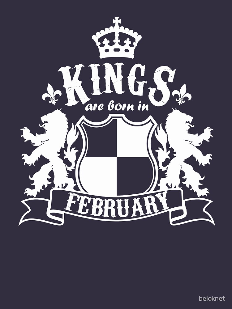 Kings are born in February by beloknet