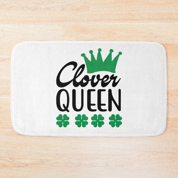 Item preview,  Clover Queen, St Patrick's Day, Happy St Patricks Day designed and sold by DesignHouse07.