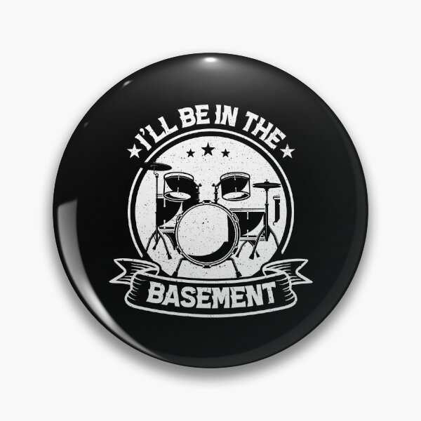 Item preview, I'll Be In The Basement Drum Set Drumming Drummer designed and sold by 3colors3.