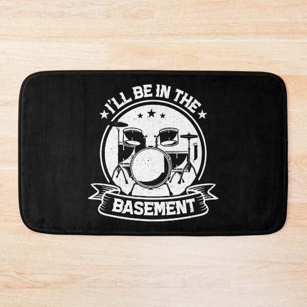 Item preview, I'll Be In The Basement Drum Set Drumming Drummer designed and sold by 3colors3.