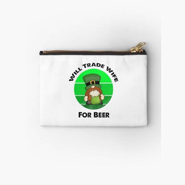 Item preview, Will Trade Wife For Beer, Funny Irish Gnome Saying designed and sold by SportyDogShop.