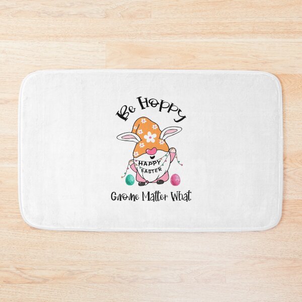 Item preview, Be Hoppy Gnome Matter What, Be Hoppy designed and sold by SportyDogShop.