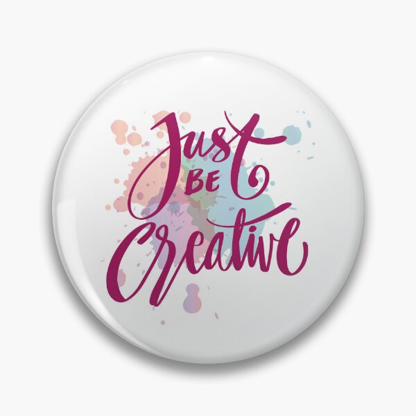 Item preview, Just be creative designed and sold by GraphismNinja.