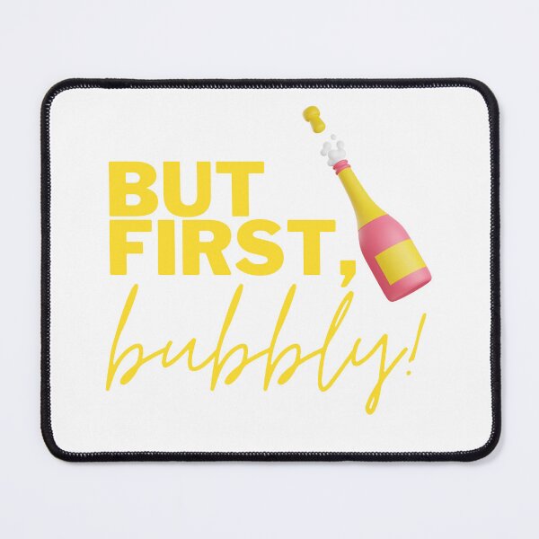 Item preview, But first bubbly with bottle of sparkling wine designed and sold by MariaHype.