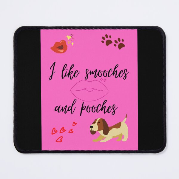 Item preview, I like smooches and pooches  designed and sold by Pugnaciousprint.