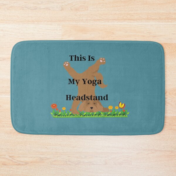 Item preview, This Is My Yoga Headstand designed and sold by SolSel ⭐⭐⭐⭐⭐.