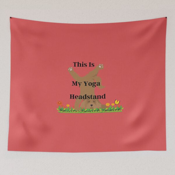 Item preview, This Is My Yoga Headstand designed and sold by SolSel ⭐⭐⭐⭐⭐.