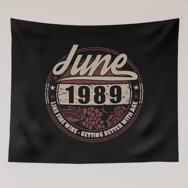 Item preview, Like Fine Wine - Birthday June 1989 designed and sold by MoonsmileProd.