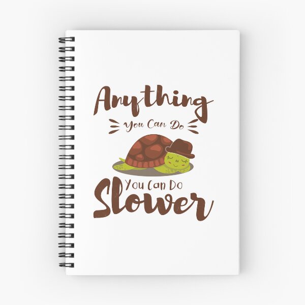 Item preview, Anything You Can Do I Can Do Slower designed and sold by TheBest94.