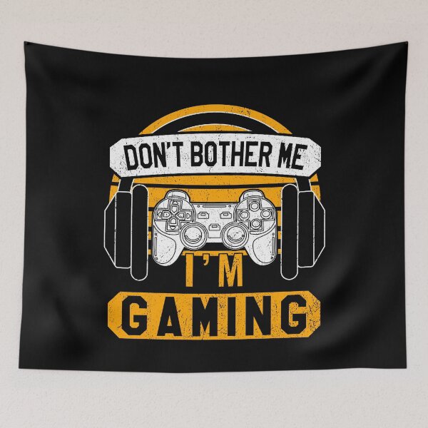 Item preview, Don’t bother me I’m gaming designed and sold by VictorL Designs.