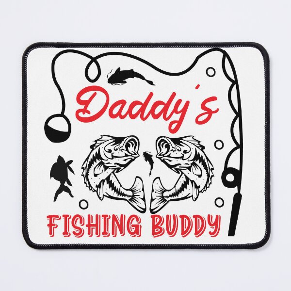Item preview, DADDY'S FISHING BUDDY designed and sold by teemaker24.