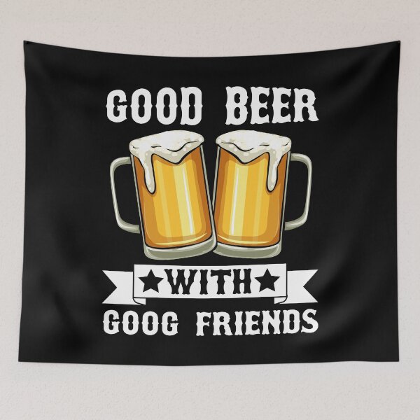 Item preview, Good Beer With Good Friends designed and sold by Joxxio.