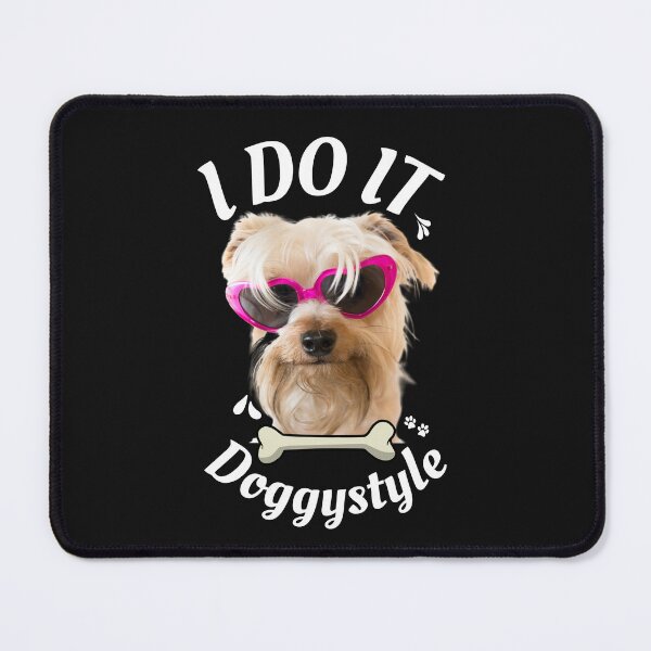 Item preview, I Do It DoggyStyle - Morkie Dog Lover Fun Graphic - Fun Morkie Gifts Classic T-Shirt designed and sold by PDesigns69.