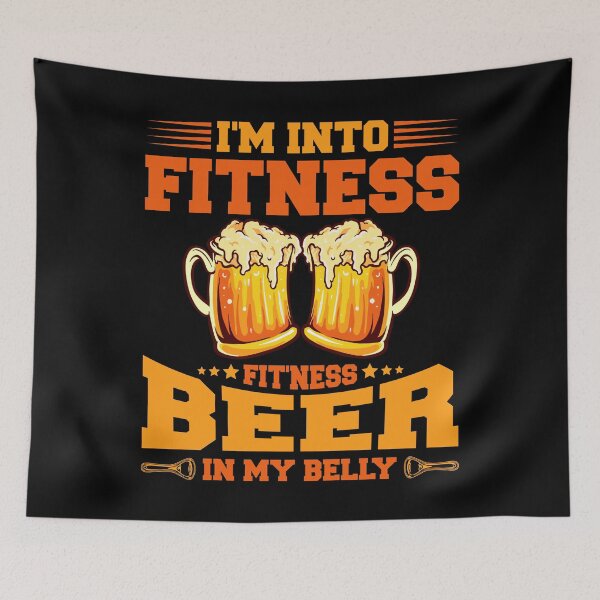 Item preview, I'm Into Fitness Beer In My Belly designed and sold by Joxxio.