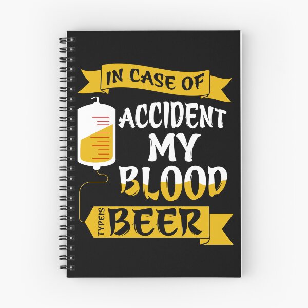 Item preview, In Case Of Accident My Blood Types Beer designed and sold by Joxxio.