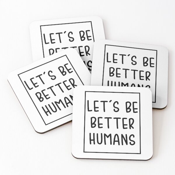Item preview, Let's be better humans designed and sold by Toonify4U.