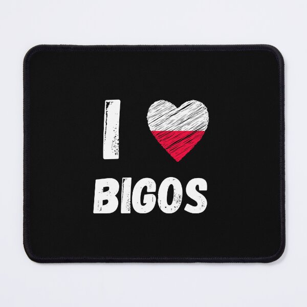 Item preview, I Love Bigos designed and sold by Timcito.