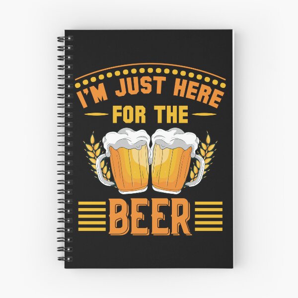 Item preview, I'm Just Here For The Beer designed and sold by Joxxio.