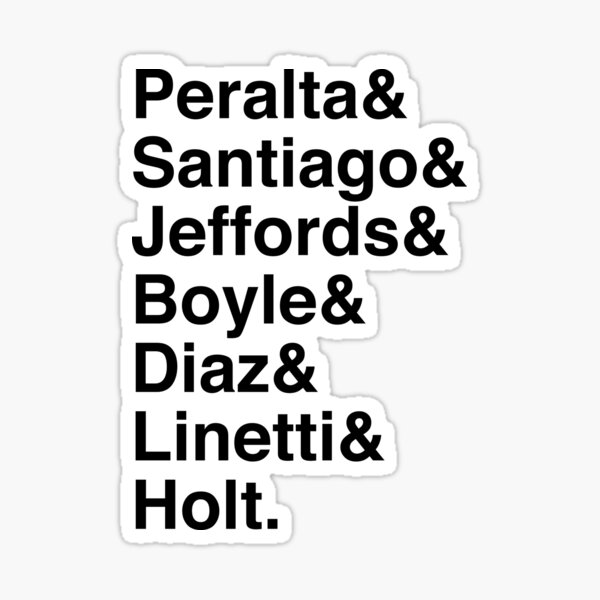 Item preview, Brooklyn Nine Nine Character List (Black Text) designed and sold by theatrelover13.