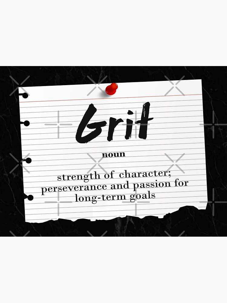 "Grit Noun Motivational Grit Grit Quote Perseverance Passion