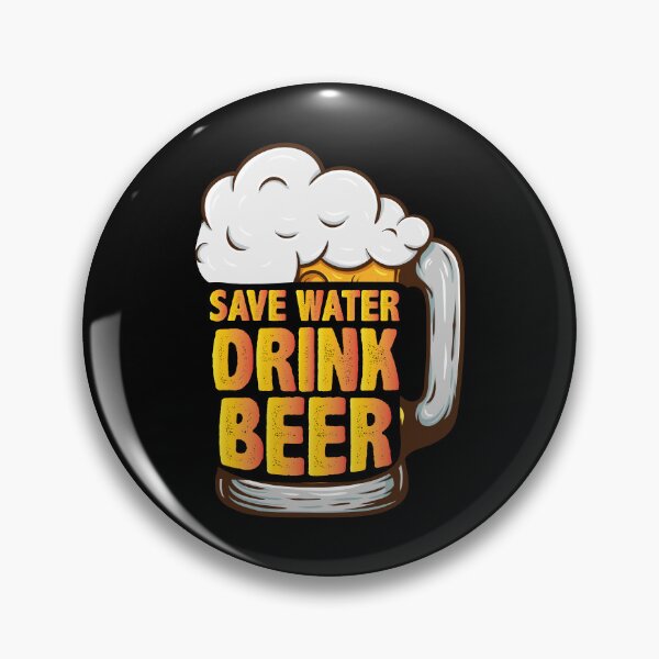 Item preview, Save Water Drink Beer designed and sold by Joxxio.