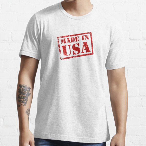 Made in USA, Made in America Essential T-Shirt