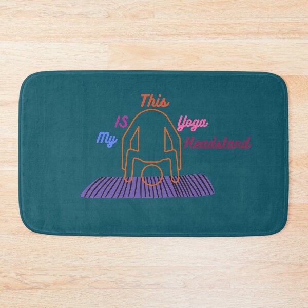 Item preview, This Is My Yoga Headstand designed and sold by SolSel ⭐⭐⭐⭐⭐.
