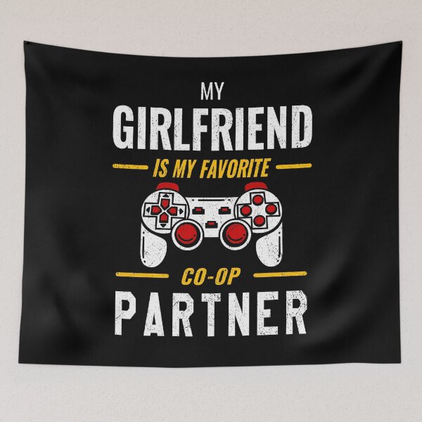 Item preview, My girlfriend is my favorite co-op partner designed and sold by VictorL Designs.